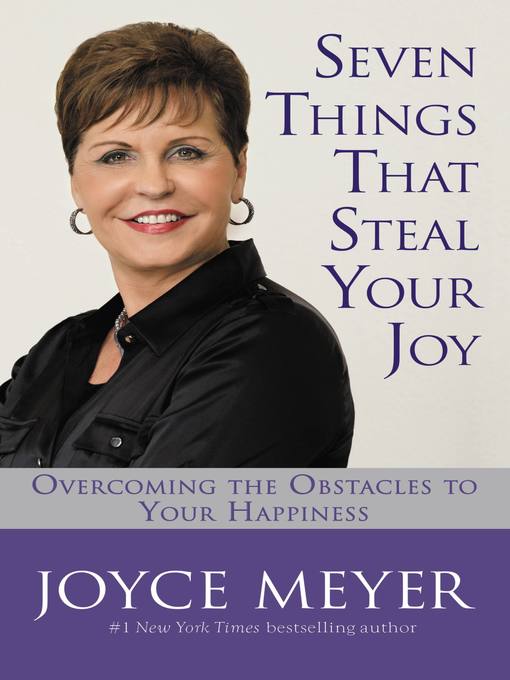 Title details for Seven Things That Steal Your Joy by Joyce Meyer - Available